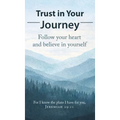 Trust in Your Journey: A Mother's Words and God's Truth: A Mother's Words and God's Truth