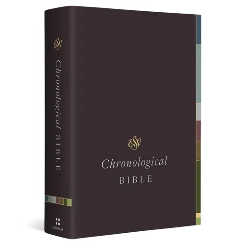 ESV Chronological Bible (Hardcover)