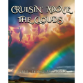Cruisin' Above the Clouds