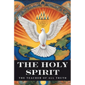 The Holy Spirit: The Teacher of All Truth
