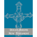 Douay-Rheims New Testament