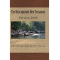 The Holy Apostolic New Testament: HAB NT Version 2000