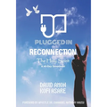 Reconnection II: The Holy Spirit
