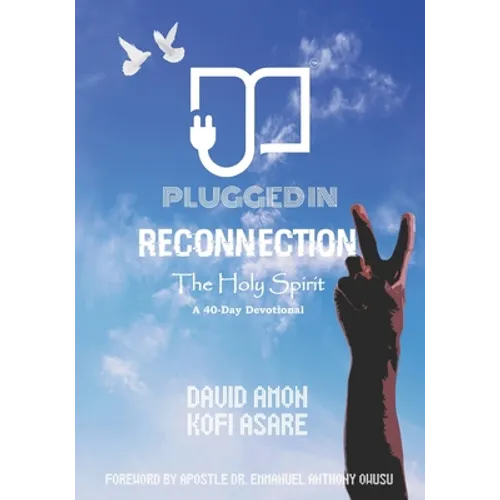 Reconnection II: The Holy Spirit