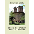 Living the Sacred Time of Our Life