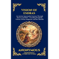 Vision of Esdras: An Ancient Apocryphal Journey Through Heaven and Hell - Unveiling Prophetic Visions, Divine Judgment, and the Afterlife (Large Print